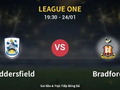 Soi Kèo Huddersfield vs Bradford – 19:30 24/01 | Nhận Định, Dự Đoán Tỷ Số