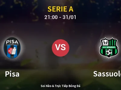 🔴 Trực Tiếp: Pisa 0-1 Sassuolo – Link Xem Serie A (Full HD)