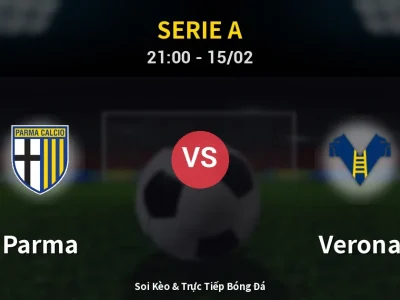 🔴 Trực Tiếp: Parma 1-1 Verona – Link Xem Serie A (Full HD)