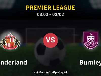 Kết Quả: Sunderland 3-0 Burnley – Highlight & Bàn Thắng | Premier League