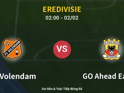 Kết Quả: FC Volendam 1-1 GO Ahead Eagles – Highlight & Bàn Thắng | Eredivisie