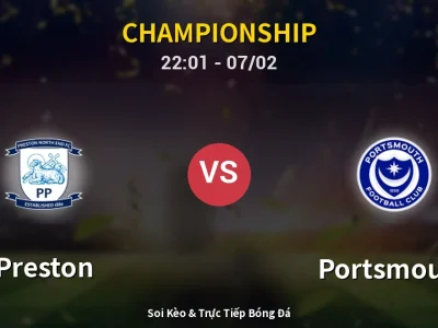 Soi Kèo Preston vs Portsmouth – 22:01 07/02 | Nhận Định, Dự Đoán Tỷ Số