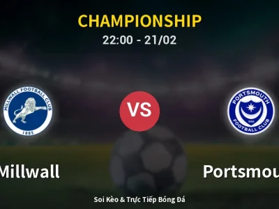 🔴 Trực Tiếp: Millwall 0-0 Portsmouth – Link Xem Championship (Full HD)
