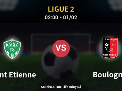 Kết Quả: Saint Etienne 0-1 Boulogne – Highlight & Bàn Thắng | Ligue 2