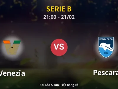 🔴 Trực Tiếp: Venezia 2-2 Pescara – Link Xem Serie B (Full HD)