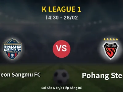 🔴 Trực Tiếp: Gimcheon Sangmu FC 1-1 Pohang Steelers – Link Xem K League 1 (Full HD)