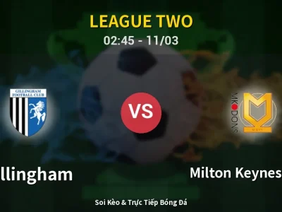 Kết Quả: Gillingham 1-5 Milton Keynes Dons – Highlight & Bàn Thắng | League Two
