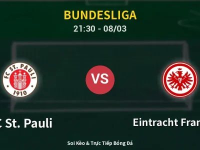 Soi Kèo FC St. Pauli vs Eintracht Frankfurt – 21:30 08/03 | Nhận Định, Dự Đoán Tỷ Số
