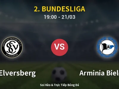 Kết Quả: SV Elversberg 3-1 Arminia Bielefeld – Highlight & Bàn Thắng | 2. Bundesliga