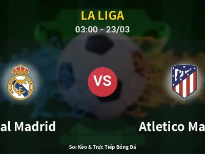 Kết Quả: Real Madrid 3-2 Atletico Madrid – Highlight & Bàn Thắng | La Liga