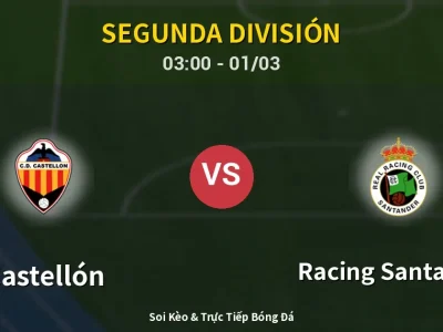 Kết Quả: Castellón 1-3 Racing Santander – Highlight & Bàn Thắng | Segunda División
