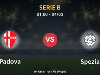 Kết Quả: Padova 2-2 Spezia – Highlight & Bàn Thắng | Serie B