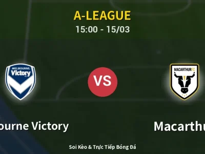 Kết Quả: Melbourne Victory 4-1 Macarthur – Highlight & Bàn Thắng | A-League