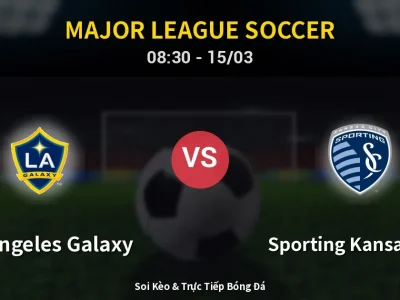 Kết Quả: Los Angeles Galaxy 1-2 Sporting Kansas City – Highlight & Bàn Thắng | Major League Soccer