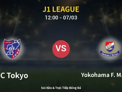 Kết Quả: FC Tokyo 3-0 Yokohama F. Marinos – Highlight & Bàn Thắng | J1 League
