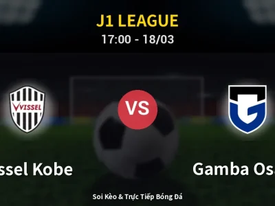 Kết Quả: Vissel Kobe 2-2 Gamba Osaka – Highlight & Bàn Thắng | J1 League