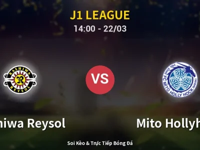 Kết Quả: Kashiwa Reysol 3-0 Mito Hollyhock – Highlight & Bàn Thắng | J1 League