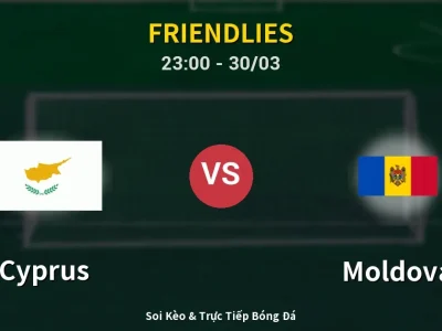 Soi Kèo Cyprus vs Moldova – 23:00 30/03 | Nhận Định, Dự Đoán Tỷ Số