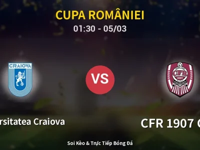 Kết Quả: Universitatea Craiova 3-1 CFR 1907 Cluj – Highlight & Bàn Thắng | Cupa României