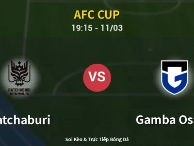 Kết Quả: Ratchaburi 1-2 Gamba Osaka – Highlight & Bàn Thắng | AFC Cup