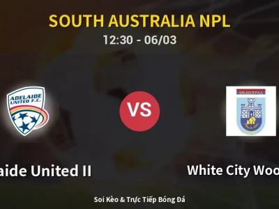 Kết Quả: Adelaide United II 0-1 White City Woodville – Highlight & Bàn Thắng | South Australia NPL