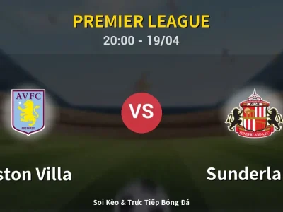 🔴 Trực Tiếp: Aston Villa 2-1 Sunderland – Link Xem Premier League (Full HD)