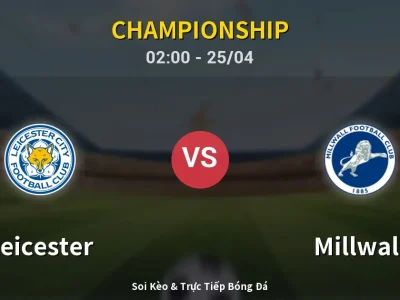 🔴 Trực Tiếp: Leicester 0-0 Millwall – Link Xem Championship (Full HD)
