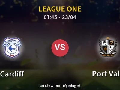 Kết Quả: Cardiff 1-0 Port Vale – Highlight & Bàn Thắng | League One