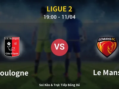 Soi Kèo Boulogne vs Le Mans – 19:00 11/04 | Nhận Định, Dự Đoán Tỷ Số
