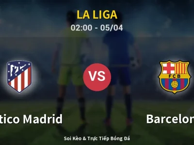 Kết Quả: Atletico Madrid 1-2 Barcelona – Highlight & Bàn Thắng | La Liga