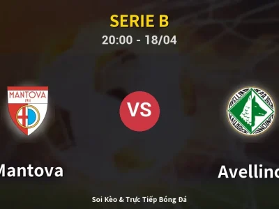 Soi Kèo Mantova vs Avellino – 20:00 18/04 | Nhận Định, Dự Đoán Tỷ Số