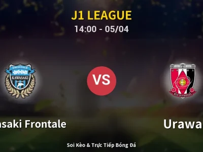 Soi Kèo Kawasaki Frontale vs Urawa – 14:00 05/04 | Nhận Định, Dự Đoán Tỷ Số