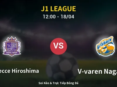 Kết Quả: Sanfrecce Hiroshima 2-0 V-varen Nagasaki – Highlight & Bàn Thắng | J1 League