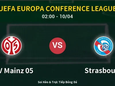 Kết Quả: FSV Mainz 05 2-0 Strasbourg – Highlight & Bàn Thắng | UEFA Europa Conference League