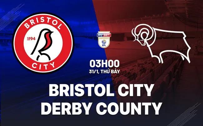 nhan dinh bong da du doan Bristol City vs Derby County hang nhat anh championship hom nay