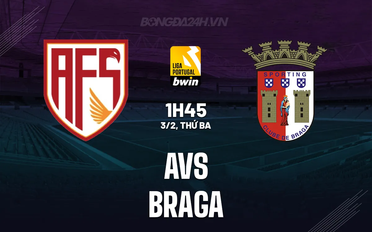 AVS vs Braga AVS vs Braga